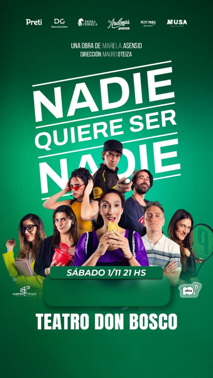 nadie quiere ser nadie
